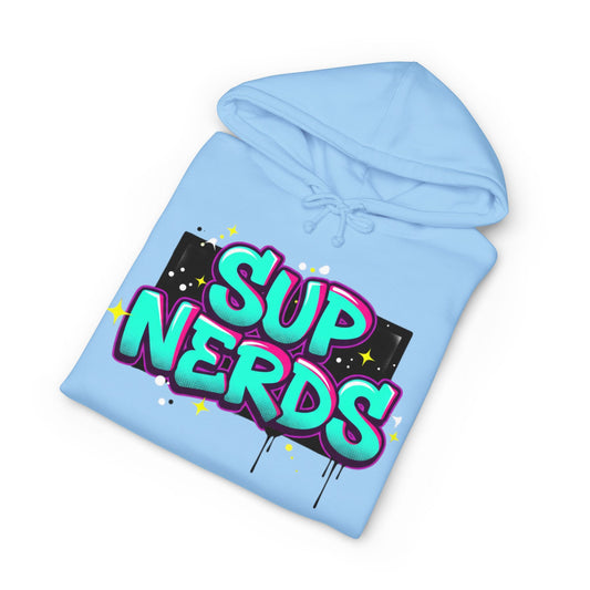 Sup Nerds Hoodie — Retro Graffiti Nerd Pride Pullover